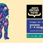 Savona, Zerodiciannove torna dal 2 al 5 maggio